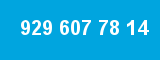 929 607 78 14 929 607 78 14